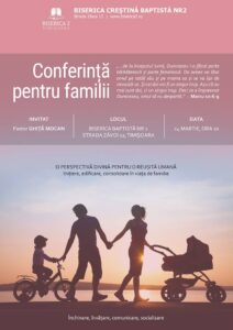 Conferință pentru familii cu pastorul Ghiță Mocan