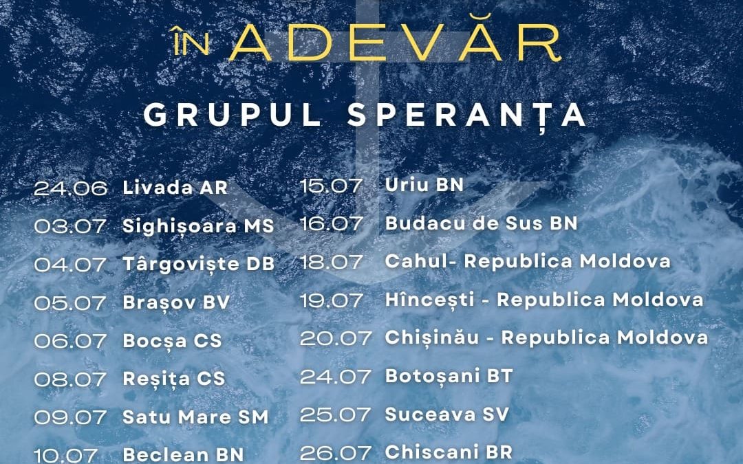 Misiunea Speranța anunță turneul evanghelistic „Ancorat în Adevăr”