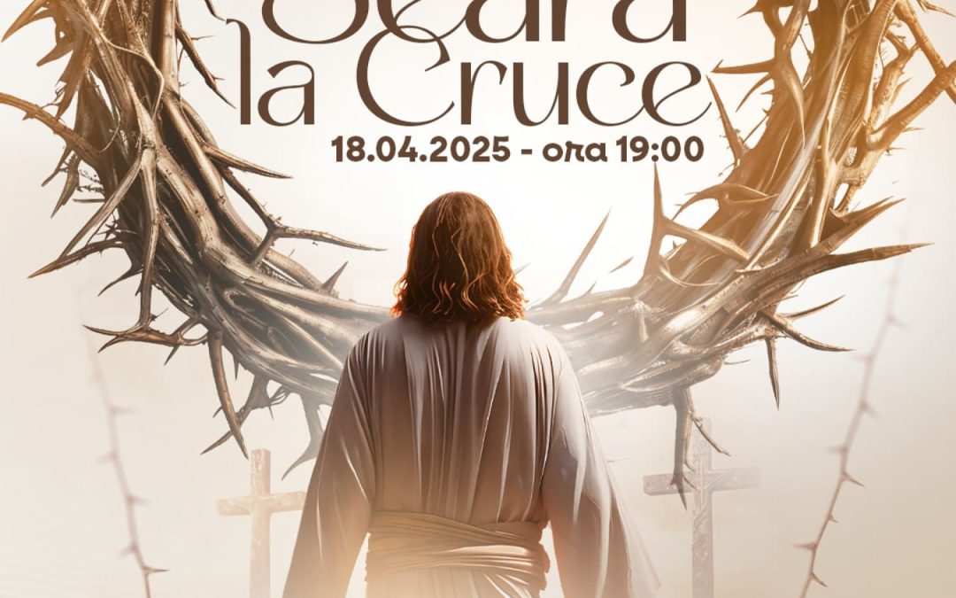 Biserica Autentic organizează evenimentul „O seară la cruce”