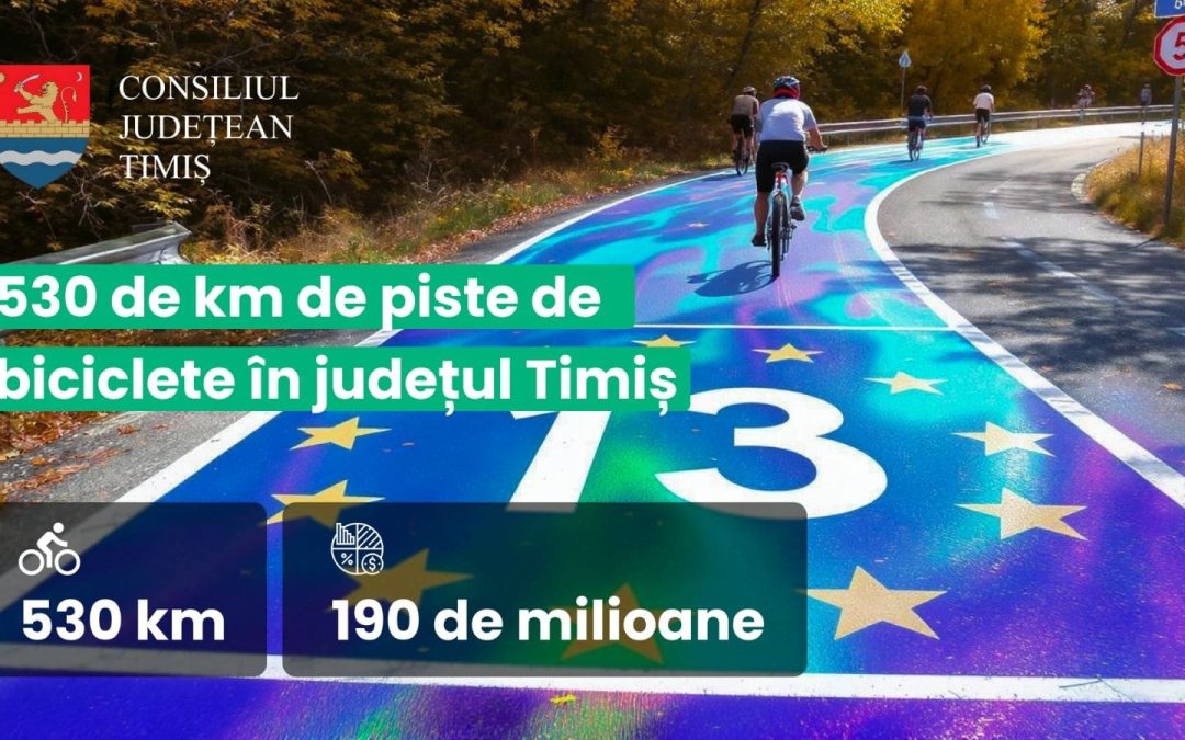 CJ Timiș dă drumul celui mai mare proiect cicloturistic din România